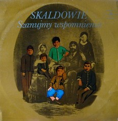 Виниловая пластинка Skaldowie - Szanujmy Wspomnienia /PL/