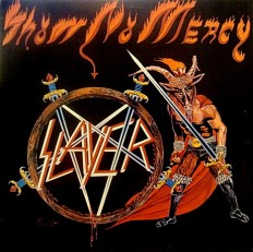 Виниловая пластинка Slayer - Show No Mercy  /US/