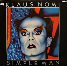 Виниловая пластинка Klaus Nomi - Simple Man /G/