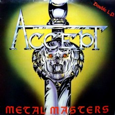 Виниловая пластинка Accept - Metal masters /2lp Includes Accept - Accept (1980) / Accept - Breaker (1981)