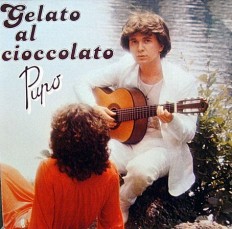 Виниловая пластинка Pupo - Gelato al cioccolato /G/