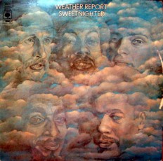 Виниловая пластинка Weather Report - Sweetnighter /US/