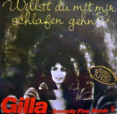 Gilla - Willst du mit mir schlafen gehn? /G/ rare