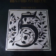 Виниловая пластинка Bad Boys Blue - The fifth album /G/