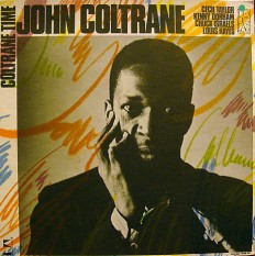 Виниловая пластинка John Coltrane - Coltrane time /US/