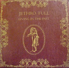 Виниловая пластинка Jethro Tull - Living in the past /US// 2lp