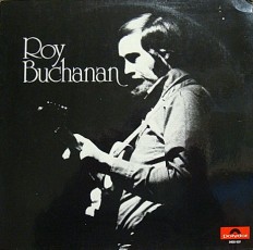 Roy Buchanan - Roy Buchanan /G/