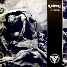 Виниловая пластинка Coroner - Punishment for decadence /G/ 1 press