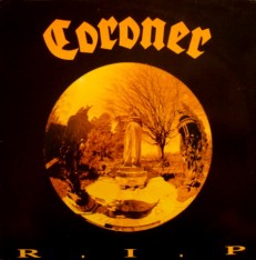 Coroner - R.I.P. /G/ 1 press