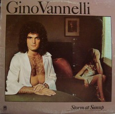 Виниловая пластинка Gino Vannelli - Storm at Sunup /US/
