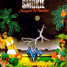 Виниловая пластинка Smokie - Strangers In Paradise /En/NL