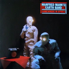 Виниловая пластинка Manfred Mann's Earth Band - Somewhere In Afrika /G/