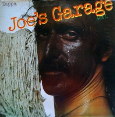 Виниловая пластинка Zappa - Joes Garage act 1 /NL/