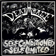 Виниловая пластинка Deathrage - Self Conditioned - Self Limited /G/