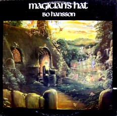 Виниловая пластинка Bo Hansson - Magicians hat /US/