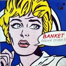 Banket - Druhá Doba?!  /Cz/