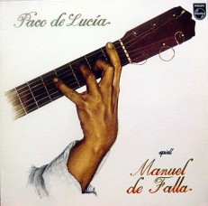 Paco de Lucia - Spielt Manuel De Falla /G/