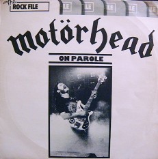 Виниловая пластинка Motorhead - On parole /En/