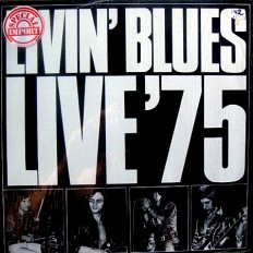 Виниловая пластинка Livin"Blues - Livie 75 /G/ 1 press