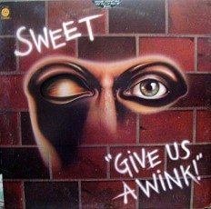 Виниловая пластинка Sweet - Give us a wink /US/