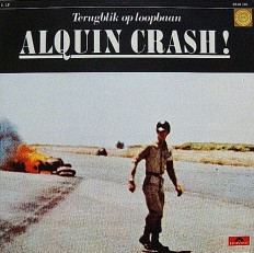 Виниловая пластинка Alquin - Alquin crash! /NL/