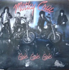 Виниловая пластинка Motley Crue - Gikls,girls,girls/US/Elektra – 60725-1