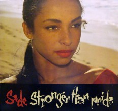 Sade - Stronger than pride /NL/