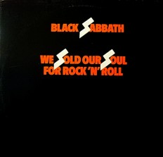 Black Sabbath - We Sold Our Soul For Rock 'N' Roll /UK/