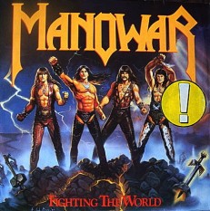 Виниловая пластинка Manowar - Fighting the world /G/