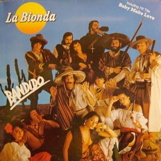 Виниловая пластинка La Bionda - Bandido /Fr/