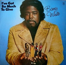 Виниловая пластинка Barry White - I"ve got so much to gove/En/