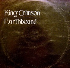 Виниловая пластинка King Crimson - Earthbound /En/ A1U-B1U