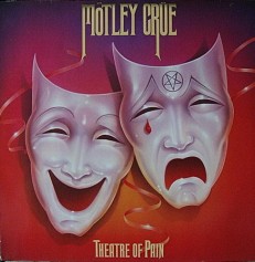 Виниловая пластинка Motley Crue - Theatre of pain /G/