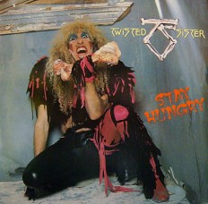 Twisted Sister - Stay hungry /G/