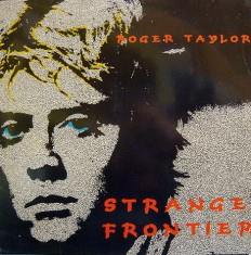 Roger Taylor - Strange frontier /G/