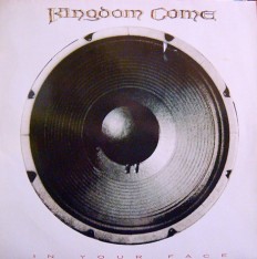 Виниловая пластинка Kingdom Come - In your face /G/