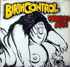 Виниловая пластинка Birth Control - Hoodoo man /NL/