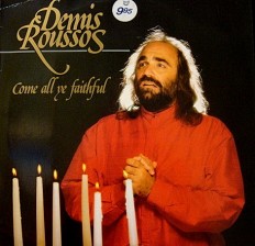 Виниловая пластинка Demis Roussos - Come all ve faightful /G/