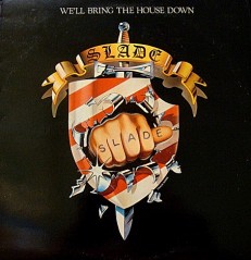 Виниловая пластинка Slade - Well bring the house down /En/