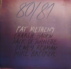 Виниловая пластинка Pat Metheny - 80/81 /G/2LP