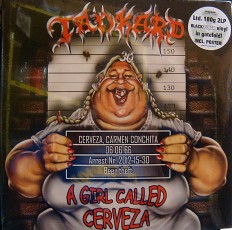 Tankard - A girl called cerveza /EU/