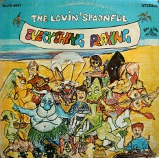 Виниловая пластинка Lovin Spoonful - Everithing playing /US/