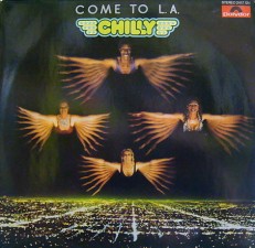 Виниловая пластинка Chilly - Come to L.A./G/