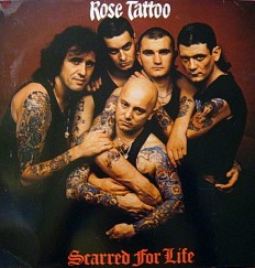 Виниловая пластинка Rose Tattoo - Scarred for life /G/