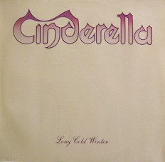 Виниловая пластинка Cinderella - Long cold winter /G/