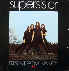 Виниловая пластинка Supersister - Present from Nancy/NL/