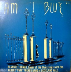 Виниловая пластинка Blanche Thomas - Am i blue /US/