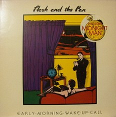 Виниловая пластинка Flash and the Pan - Early morning... /NL/