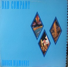 Bad Company - Rough Diamond /US/