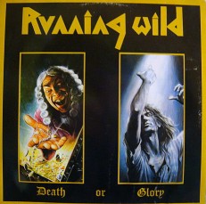 Виниловая пластинка Running Wild - Death of Glory/G/